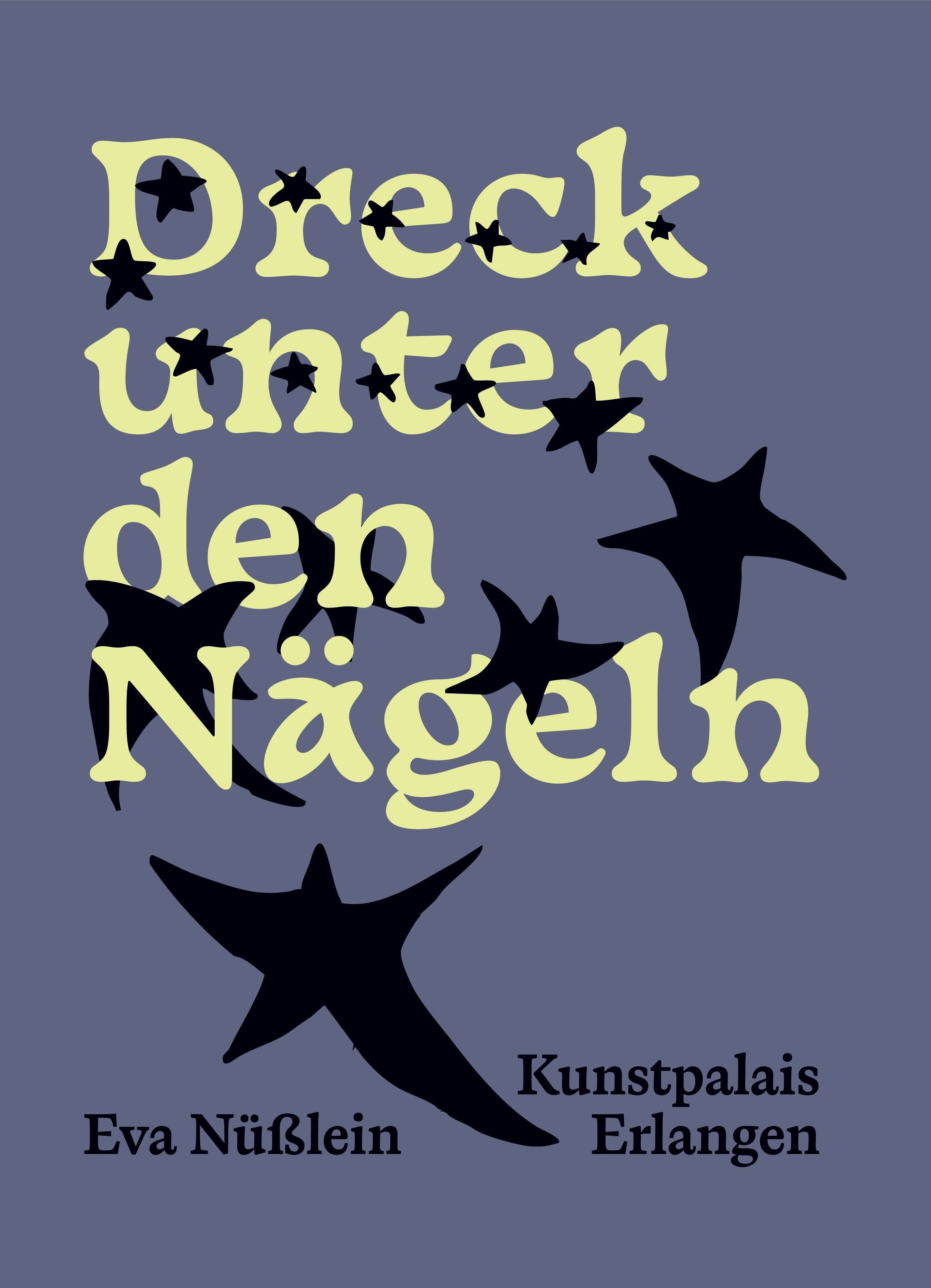 Katalog Eva Nüßlein. Dreck unter den Nägeln